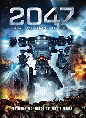 2047 Virtual Revolution [Telugu + Tamil + Hindi + Eng]